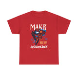 Make New Discoveries