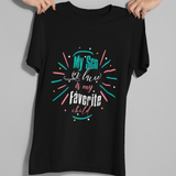 My Son In Law Is My Favorite Child family humor T-Shirt