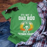 Mens It's Not A Dad bod It's A Father Figure Bear T-Shirt