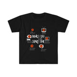 Things I do In My Spare Time Basketball love T-Shirt