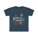 Things I do In My Spare Time Basketball love T-Shirt