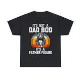 Mens It's Not A Dad bod It's A Father Figure Bear T-Shirt