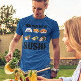 You Had Me At Sushi