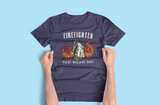 Firefighter. First In, Last Out