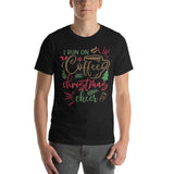 I Run On Coffee and Christmas Cheer