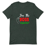 I'm the Boss Capiche?