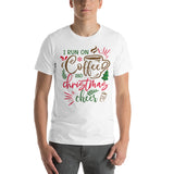 I Run On Coffee and Christmas Cheer