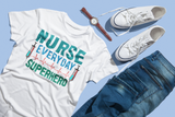 Nurse Everyday Superhero