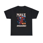 Make New Discoveries