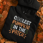 Coolest Pumpkin in the Patch Hoodie