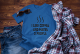 I Like Coffee and Maybe 3 People